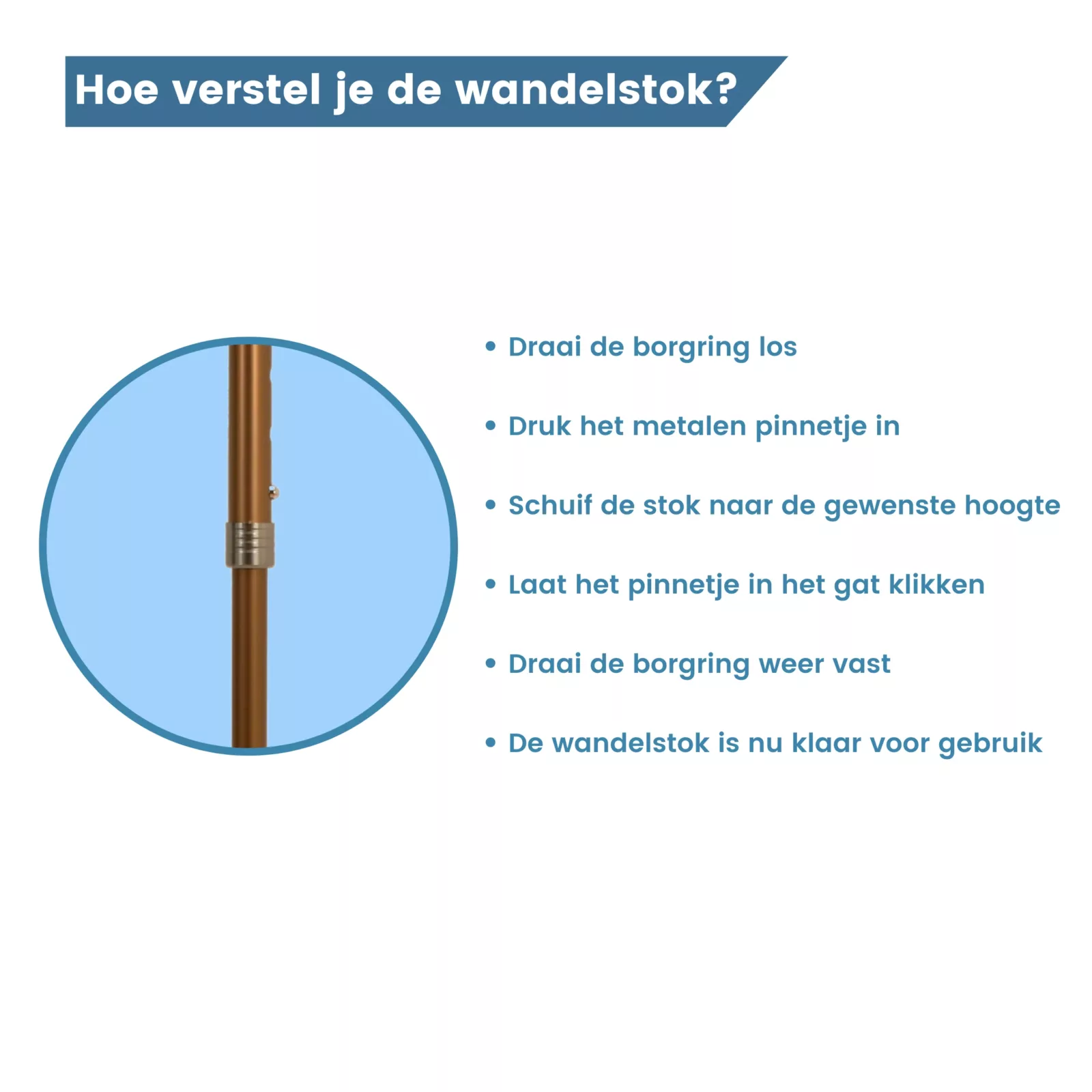 verstellen van je wandelstok