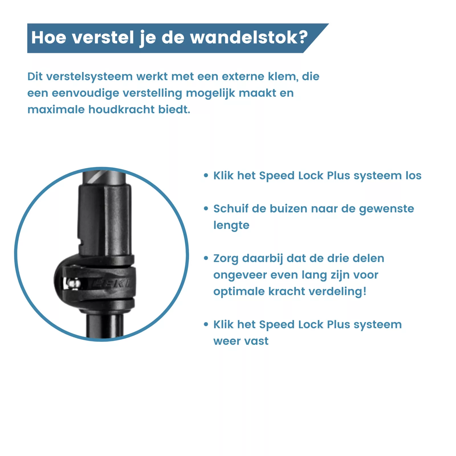 hoe verstel je de wandelstok