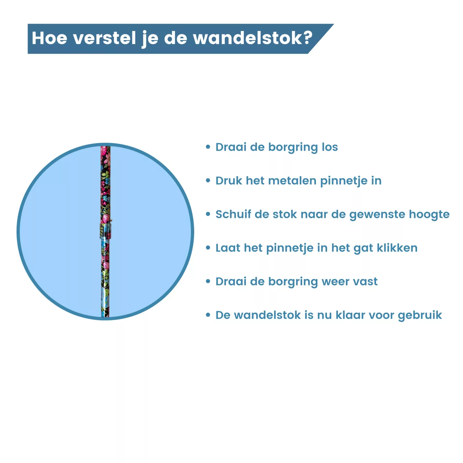 hoe verstel je de wandelstok?